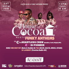 The House Of Cocoa Meets Funky Anthems